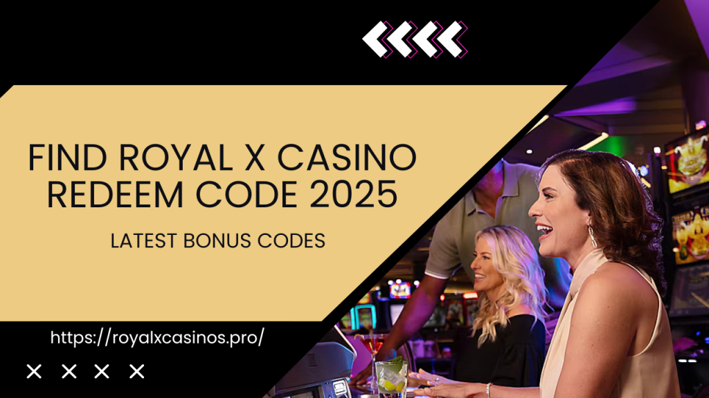 royal x casino redeem code
